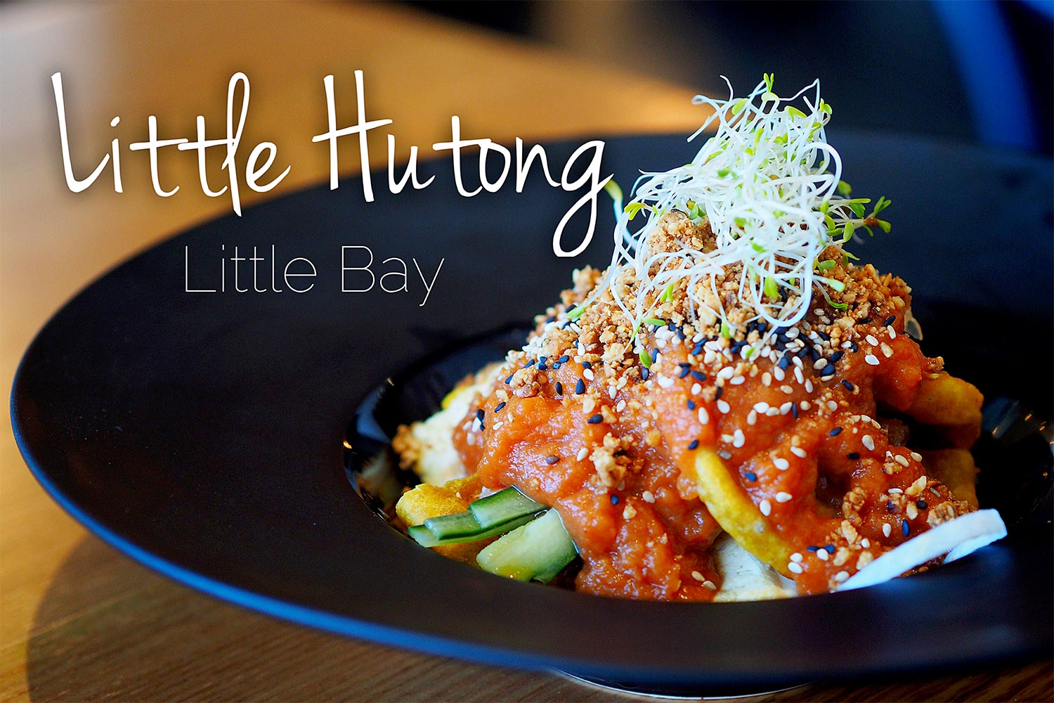 Sydney Food Blog Review of Little Hutong, Little Bay