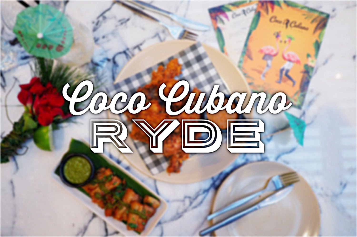 Sydney Food Blog Review of Coco Cubano, Ryde