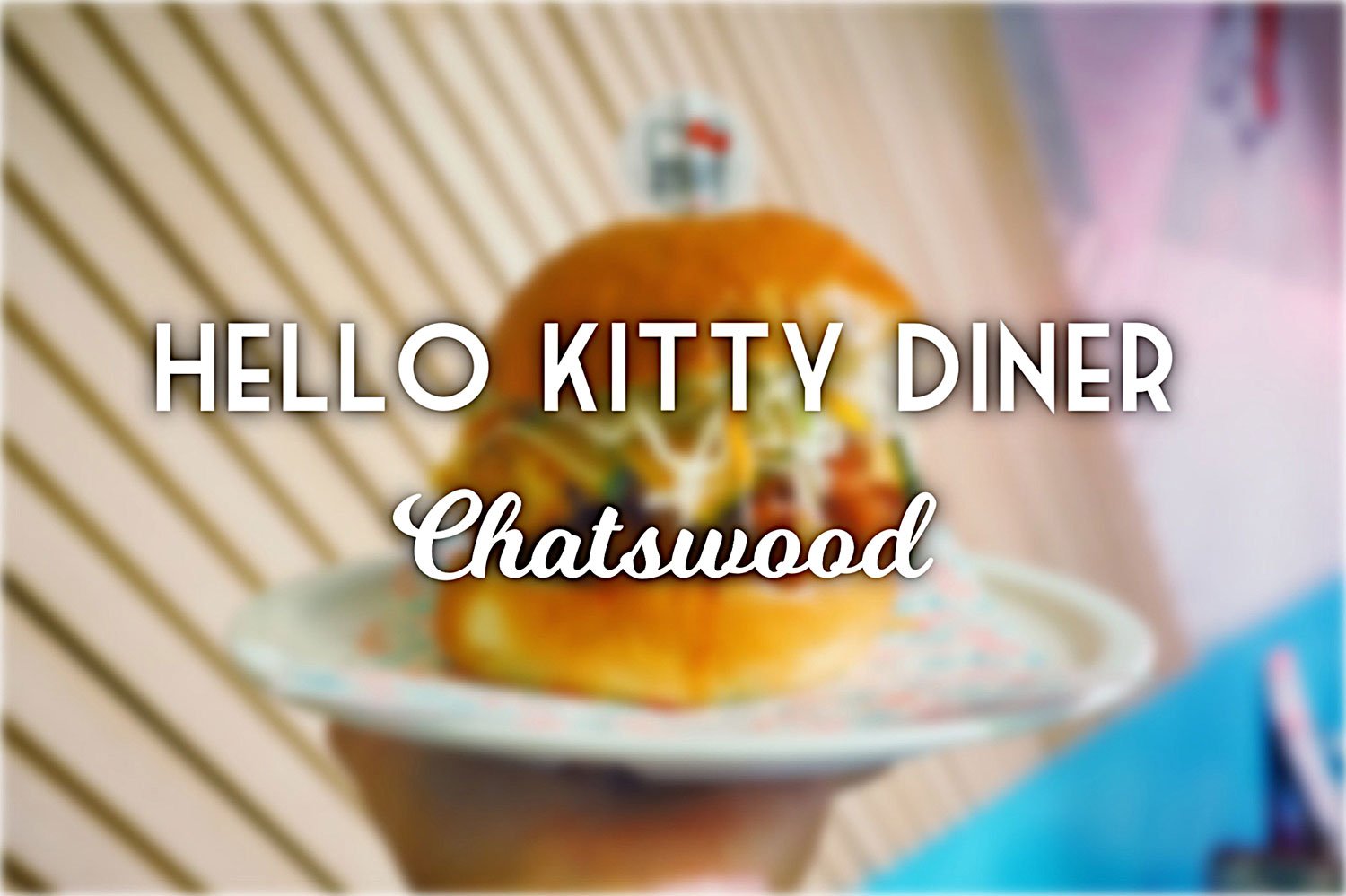 Sydney Food Blog Review of Hello Kitty Diner, Chatswood