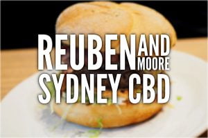Sydney Food Blog Review of Reuben and Moore, Sydney CBD